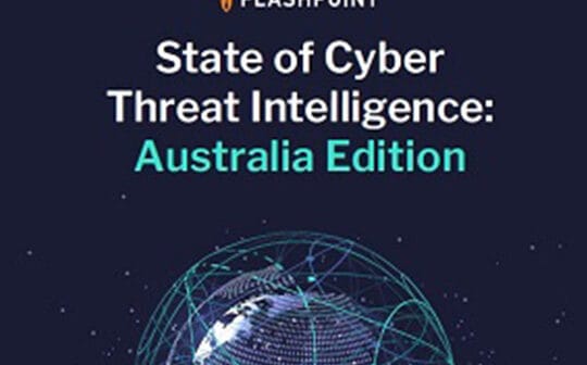 State of Cyber Threat Intelligence: Australia Edition