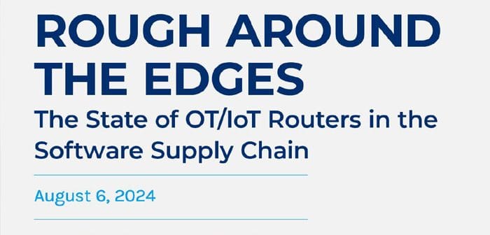 Report Highlights State of the Software Supply Chain in OT/IoT Routers