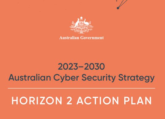 Government launches Horizon 2 action plan for Australia’s cyber security strategy